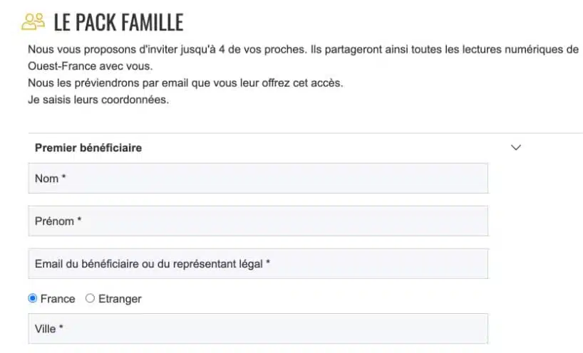 Capture d'écran d'Ouest-France, formulaire du Pack famille pour inviter ses proches avec nom, prénom et email