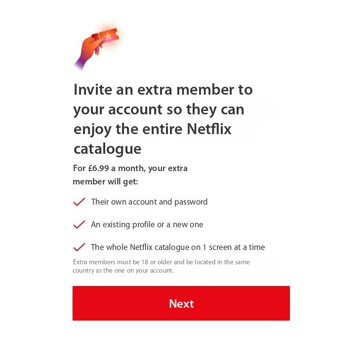Netflixin Kutsu lisäjäsen -näkymä hintaan 5,99 € kuukaudessa, etuineen ja Seuraava-painikkeineen