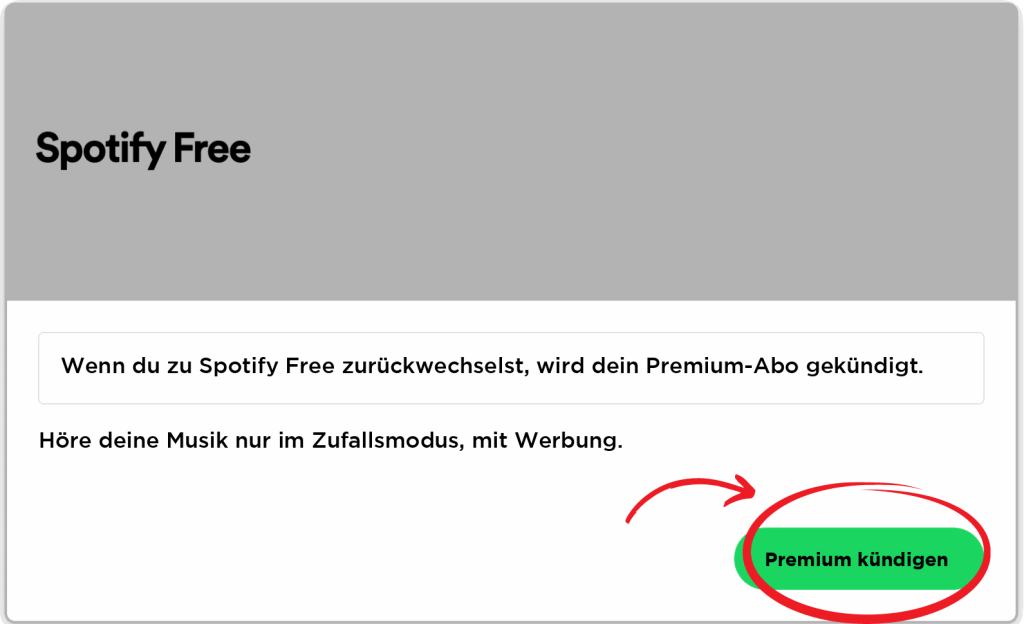 Spotify-Free-Bildschirm mit hervorgehobener grüner Schaltfläche „Premium kündigen“