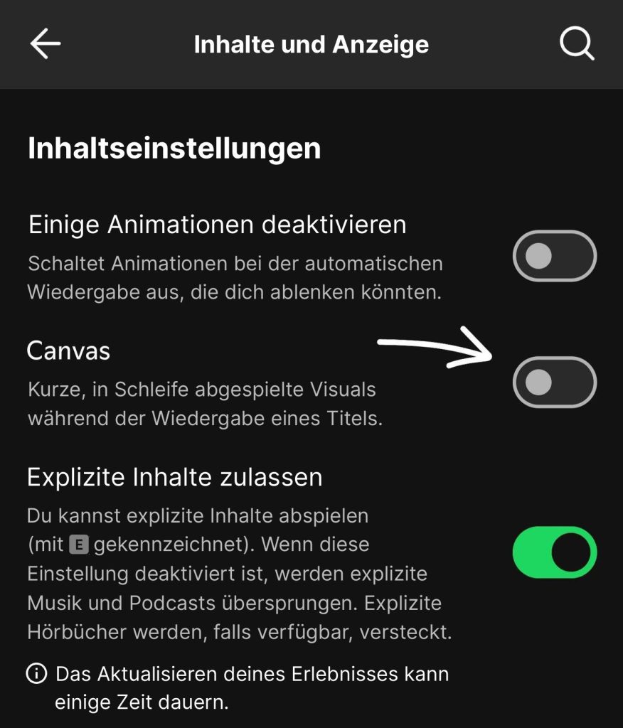 Screenshot von Spotify, Inhalte und Anzeige, mit deaktiviertem Canvas-Schalter und einem Pfeil darauf