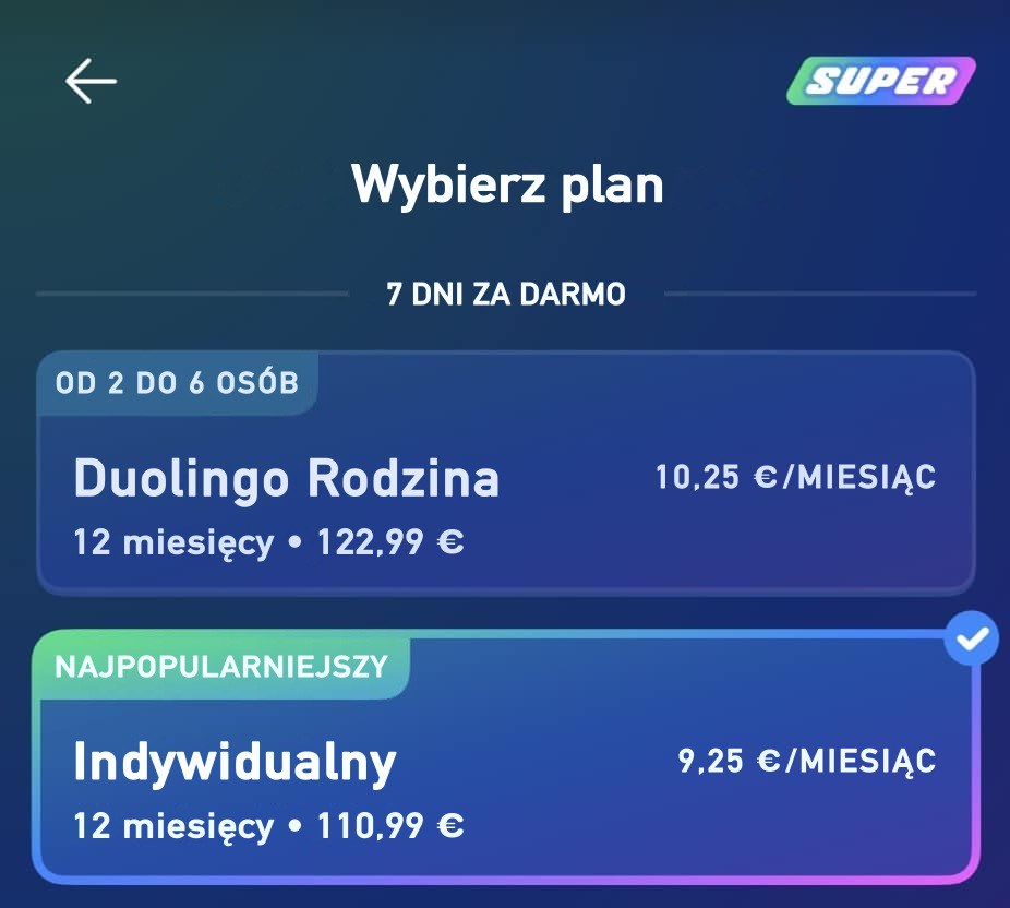 Ekran aplikacji Duolingo do wyboru subskrypcji Super: Duolingo Family za 10,25 € i Individual za 9,25 € miesięcznie